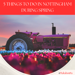Nottingham During Spring.